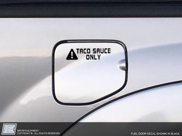 Toyota Tacoma TACO SAUCE ONLY Decal Sticker